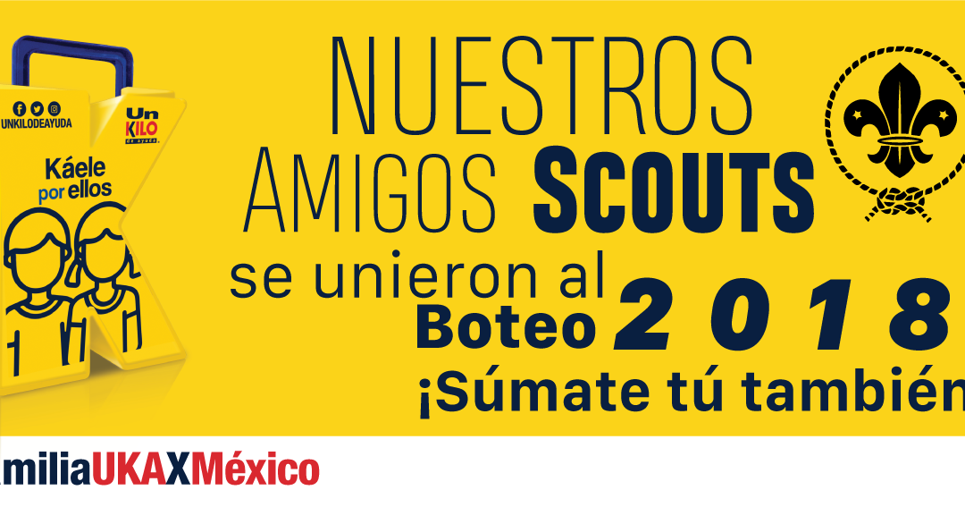 ¡Los amigos Scouts se unen al Boteo!